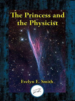cover image of The Princess and the Physicist